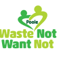 Poole Waste Not Want Not logo